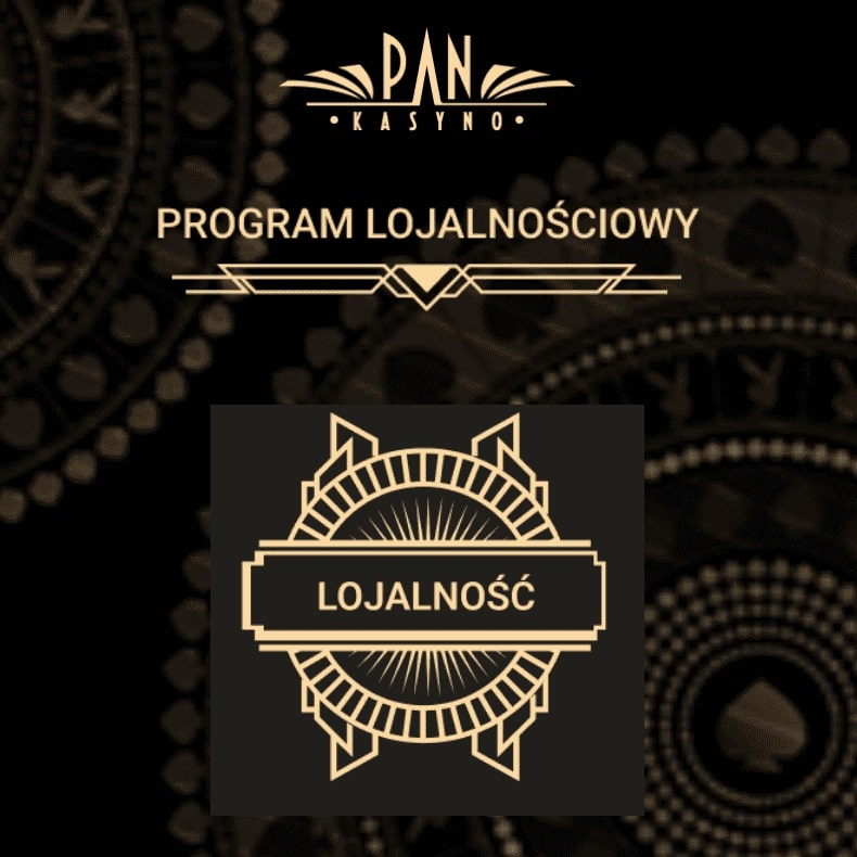 Pierwsza przyczyna Program lojalnościowy w PanKasyno